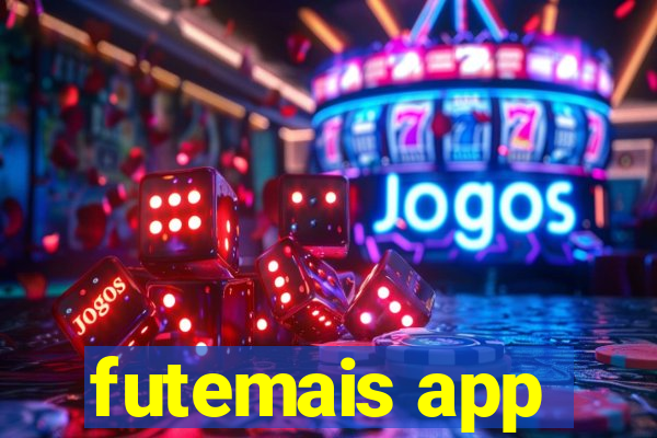 futemais app